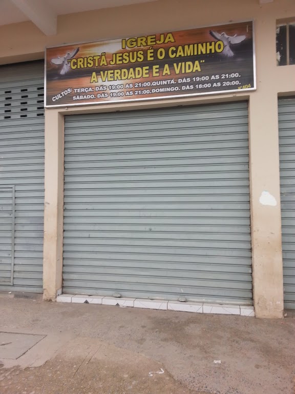 Fachada de Igreja Cristã Jesus é o Caminho a Verdade e a Vida