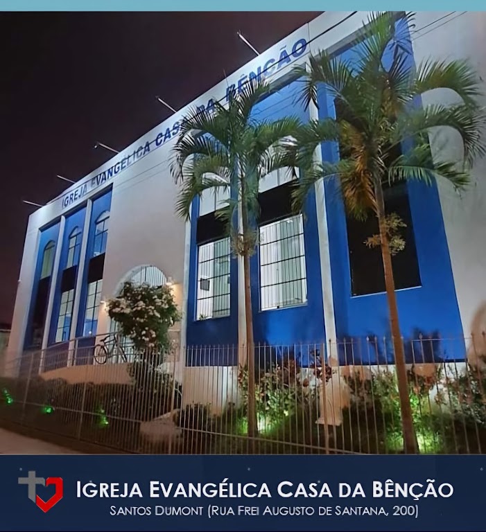 Fachada de Igreja Casa da Bênção - Santos Dumont