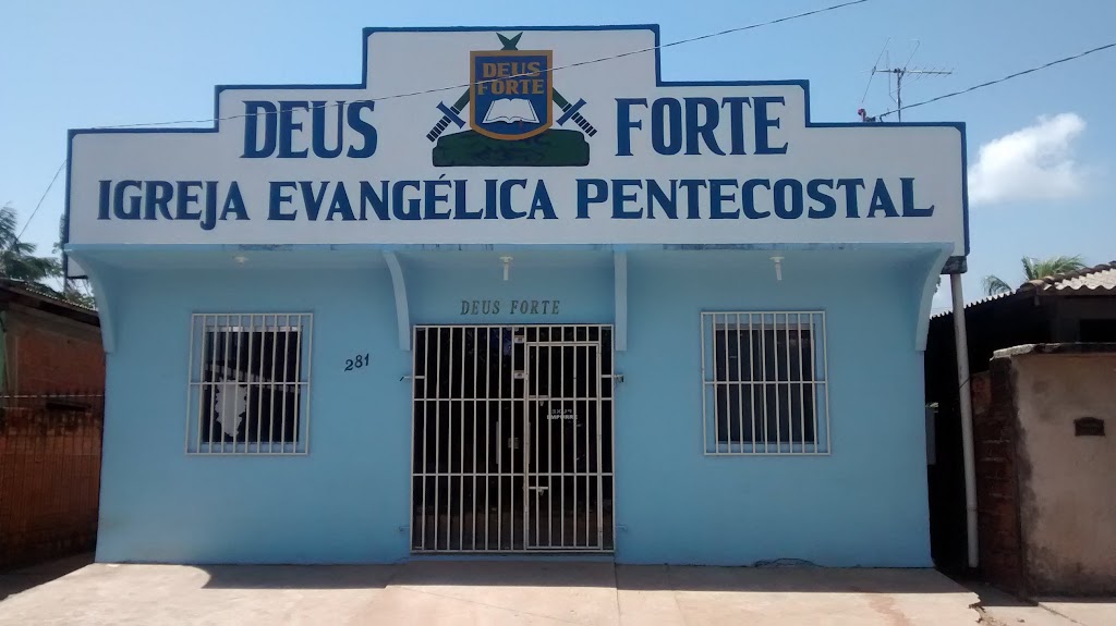 Fachada de Deus Forte Igreja Evangélica Pentecostal