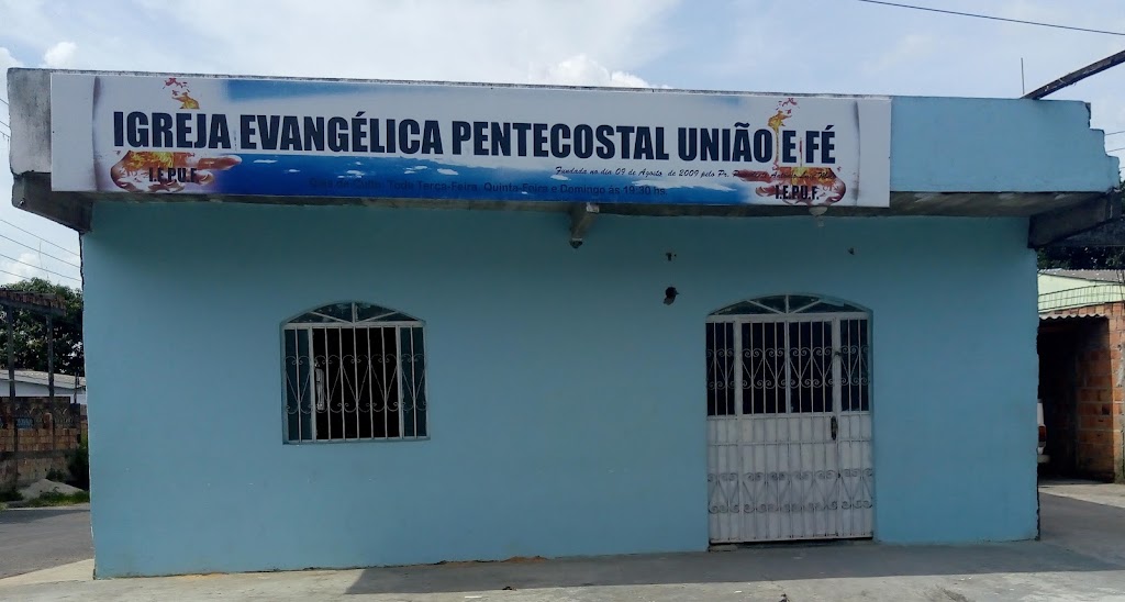 Fachada de Igreja Evangélica Pentecostal União e Fé