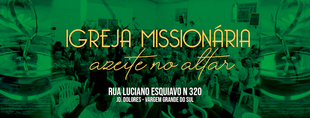 Fachada de Igreja Missionária Azeite no Altar - Vargem Grande do Sul