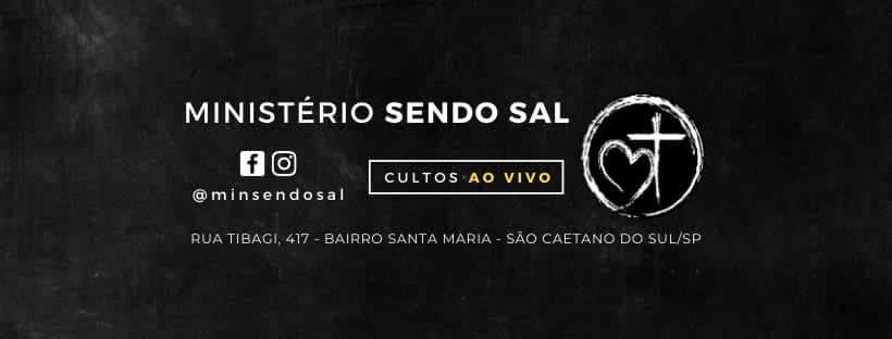 Fachada de Ministério Sendo Sal
