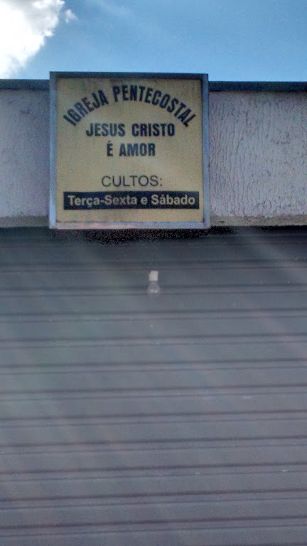 Fachada de Igreja Pentecostal Jesus Cristo é Amor