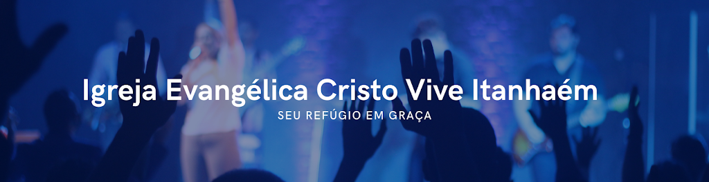 Fachada de Igreja Evangélica Cristo Vive Itanhaem