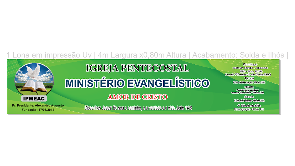 Fachada de Igreja Pentecostal Ministério Evangelístico Amor de Cristo